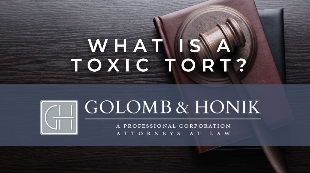 What is a Toxic Tort?